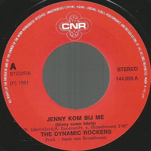 Dynamic Rockers - Jenny Kom Bij Me 15511 Vinyl Singles Vinyl Goed / Hoes Goed