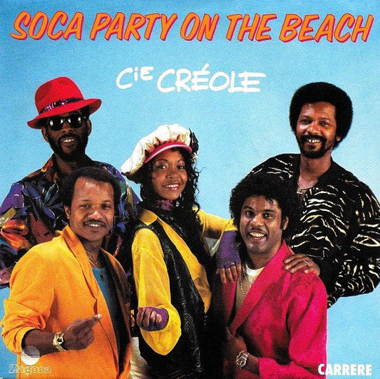 La Compagnie Créole - Soca Party Sur La Plage 33339 Vinyl Singles Vinyl Goed / Hoes Goed