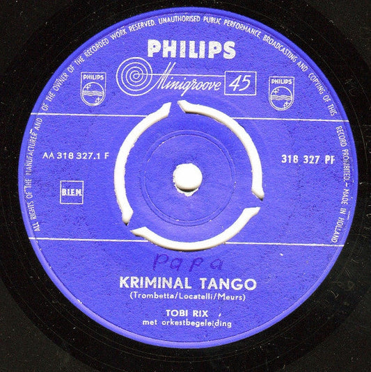 Tobi Rix - Kriminal Tango 14362 Vinyl Singles Vinyl Goed / Hoes Goed