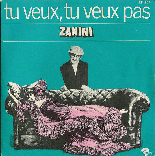Marcel Zanini - Tu Veux, Tu Veux Pas 23939 Vinyl Singles Vinyl Goed / Hoes Goed