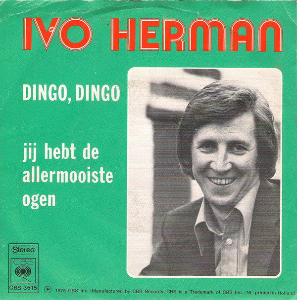 Ivo Herman - Dingo, Dingo 05452 Vinyl Singles Vinyl Goed / Hoes Goed