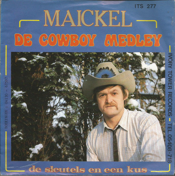 Maickel - De Cowboy Medley 15493 Vinyl Singles Vinyl Goed / Hoes Goed