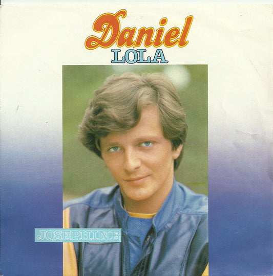 Daniel - Lola 22639 30588 Vinyl Singles Vinyl Goed / Hoes Goed