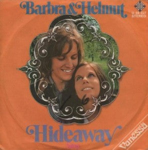 Barbra & Helmut - Hideaway (B) Vinyl Singles Vinyl Goed / Hoes Goed