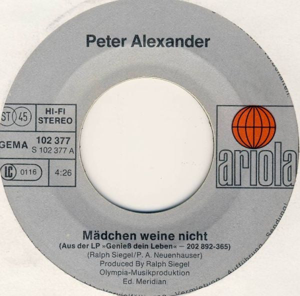 Peter Alexander - Mädchen Weine Nicht 33319