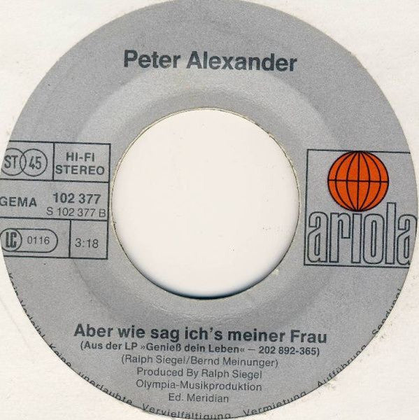 Peter Alexander - Mädchen Weine Nicht 33319