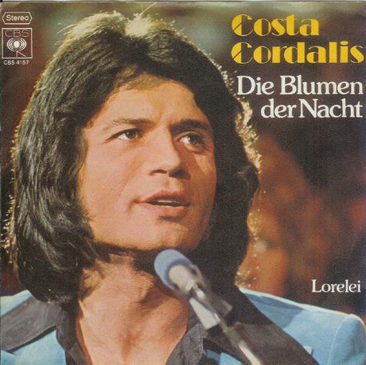 Costa Cordalis - Die Blumen Der Nacht 31407 Vinyl Singles Vinyl Goed / Hoes Goed