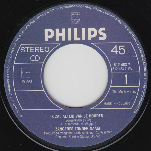 Zangeres Zonder Naam - Ik Zal Altijd Van Je Houden 14486 Vinyl Singles Vinyl Goed / Hoes Goed