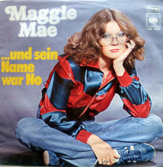 Maggie Mae - Und Sein Name War No 12556 Vinyl Singles Vinyl Goed / Hoes Goed