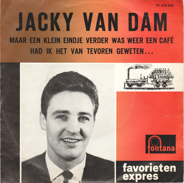 Jacky Van Dam - Maar Een Klein Eindje Verder Was Weer Een Café 28305 Vinyl Singles Vinyl Goed / Hoes Goed