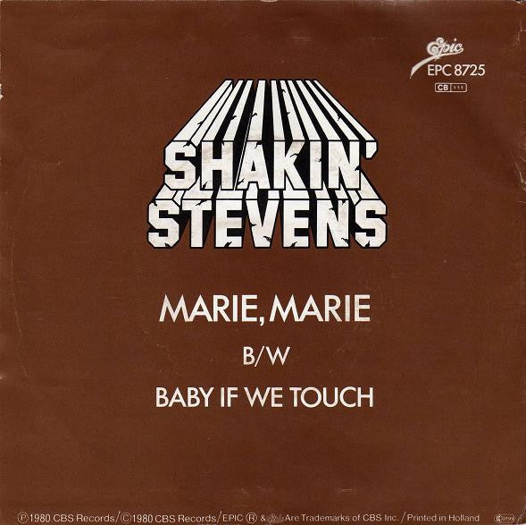 Shakin' Stevens - Marie, Marie 43278 Vinyl Singles Vinyl Goed / Hoes Generic