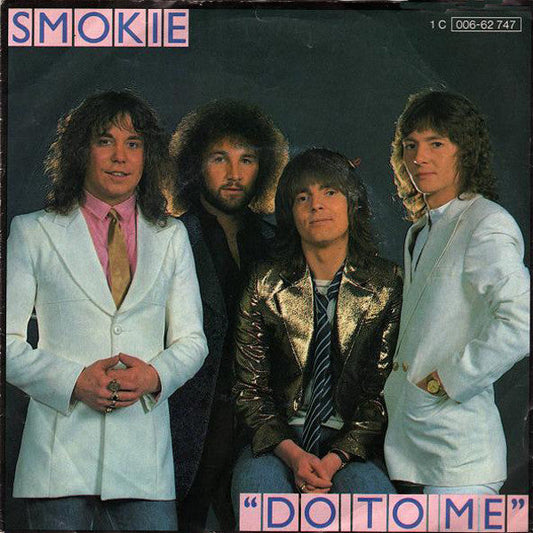 Smokie - Do To Me 39335 Vinyl Singles Vinyl Goed / Hoes Goed