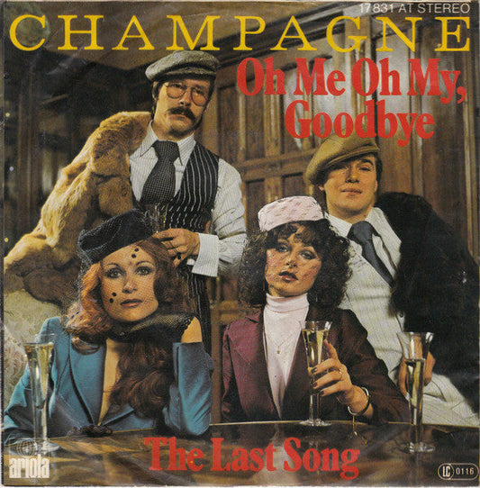 Champagne - Oh Me Oh My Goodbye 36899 Vinyl Singles Vinyl Goed / Hoes Goed