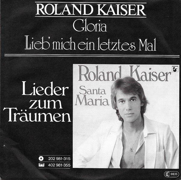 Roland Kaiser - Lieb' Mich Ein Letztes Mal 40947