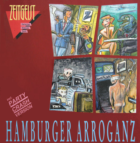 Hamburger Arroganz - Zeitgeist (Geister Dieser Zeit) 21704 Vinyl Singles Vinyl Goed / Hoes Goed