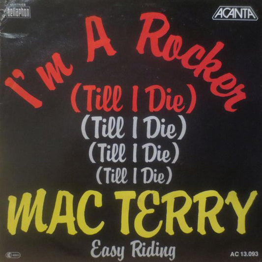 Mac Terry - I'm A Rocker 09399 Vinyl Singles Vinyl Goed / Hoes Goed