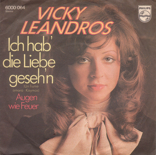 Vicky Leandros - Ich Hab' Die Liebe Geseh'n (Un Fiume Amaro Kaymos) 34665 Vinyl Singles Vinyl Goed / Hoes Goed