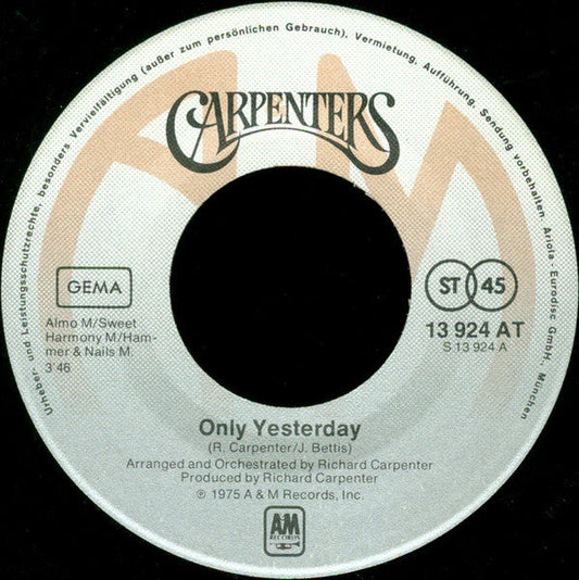 Carpenters - Only Yesterday 41974 Vinyl Singles Vinyl Goed / Hoes Generic