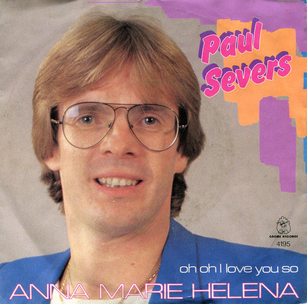 Paul Severs - Anna Marie Helena 18895 Vinyl Singles Vinyl Goed / Hoes Goed
