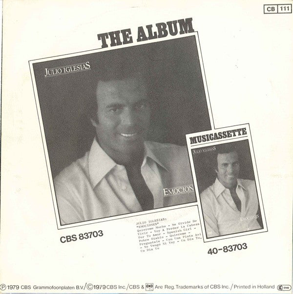 Julio Iglesias - Quiereme Mucho (B) Vinyl Singles Vinyl Goed / Hoes Redelijk