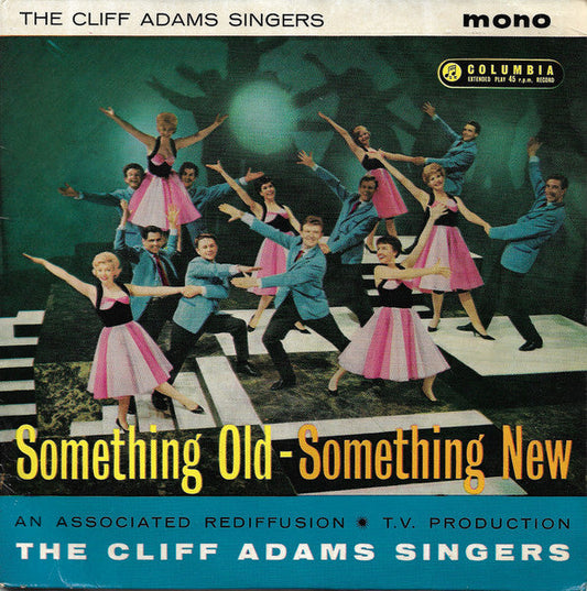 Cliff Adams Singers - Something Old - Something New 13796 Vinyl Singles EP Vinyl Goed / Hoes Goed