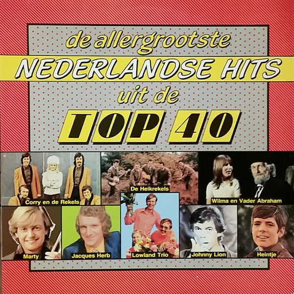 Various - The Greatest Dutch Hits From The Top 40 (LP) 51553