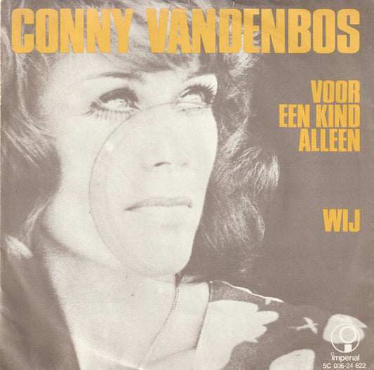 Conny Vandenbos - Voor Een Kind Alleen Vinyl Singles Vinyl Goed / Hoes Goed