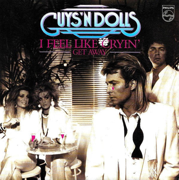 Guys 'n Dolls - I Feel Like Cryin' Vinyl Singles Vinyl Zeer Goed / Hoesje Goed "VINYLSINGLES.NL"