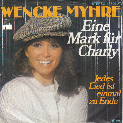 Wencke Myhre - Eine Mark Für Charly 19099 Vinyl Singles Vinyl Goed / Hoes Goed
