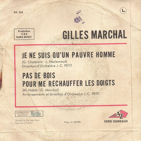 Gilles Marchal - Je Ne Suis Qu'un Pauvre Homme Vinyl Singles Vinyl Zeer Goed / Hoesje Goed "VINYLSINGLES.NL"