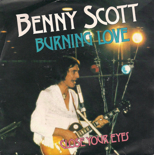 Benny Scott - Burning Love 30425 Vinyl Singles Vinyl Goed / Hoes Goed