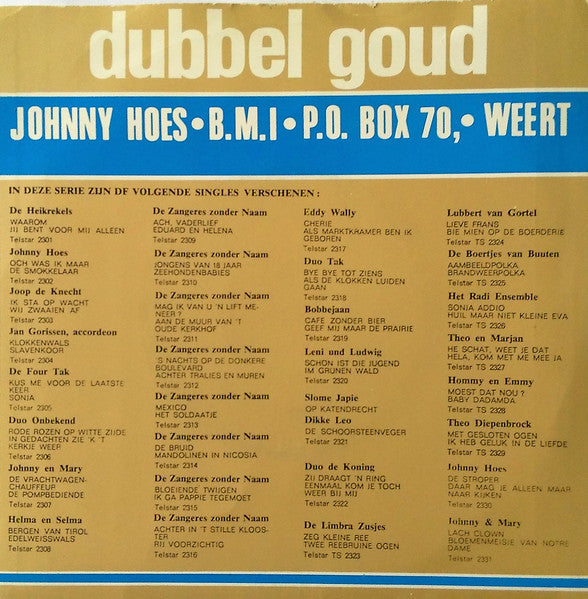 Gerard Hoebe / Hollands Venetie Band - Maar Wie Holt Van Mekaar 32075 Vinyl Singles Vinyl Goed / Hoes Goed