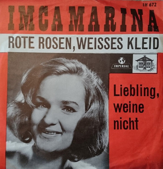 Imca Marina - Rote Rosen, Weisses Kleid 31744 Vinyl Singles Vinyl Goed / Hoes Goed