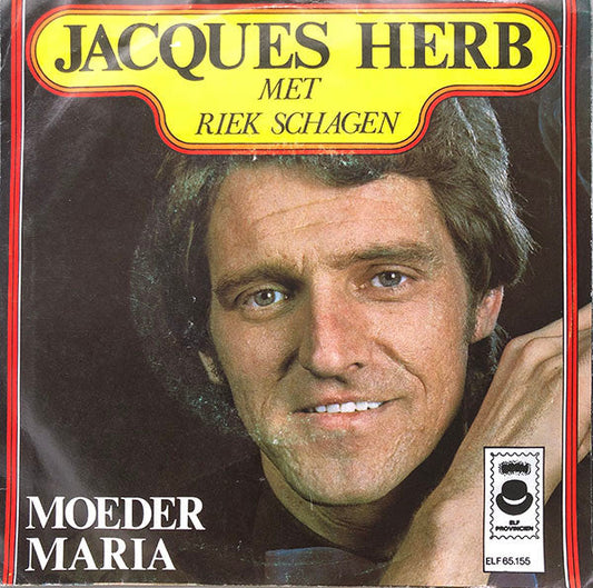 Jacques Herb Met Riek Schagen - Moeder Maria 40398 Vinyl Singles Vinyl Goed / Hoes Goed