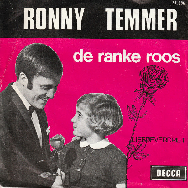 Ronny Temmer - De Ranke Roos 36507 Vinyl Singles Vinyl Goed / Hoes Goed