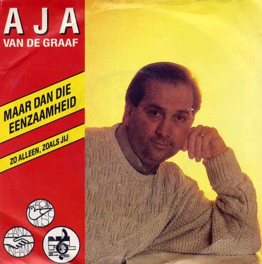 Aja van de Graaf - Maar Dan Die Eenzaamheid 11307 Vinyl Singles Vinyl Goed / Hoes Goed