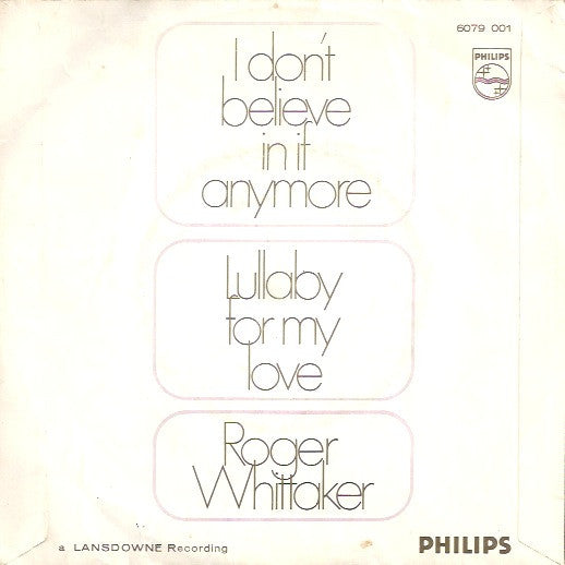 Roger Whittaker - I Don't Believe In If Anymore 40733 Vinyl Singles Vinyl Goed / Hoes Generic