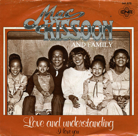 Mac Kissoon & Family - Love And Understanding 19834 Vinyl Singles Vinyl Goed / Hoes Goed