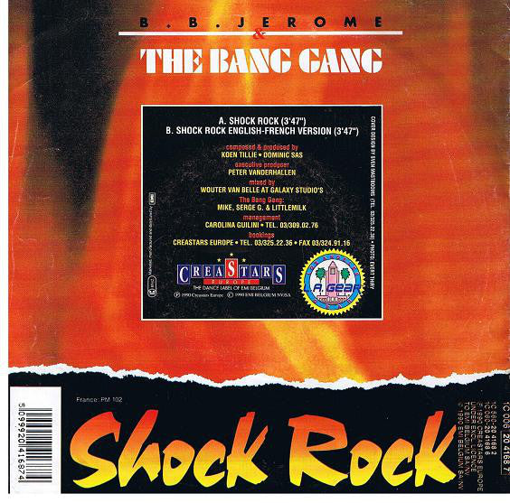B.B. Jerome & The Bang Gang - Shock Rock B-Keus Vinyl Singles Vinyl Zeer Goed / Hoesje Sticker "VINYLSINGLES.NL"