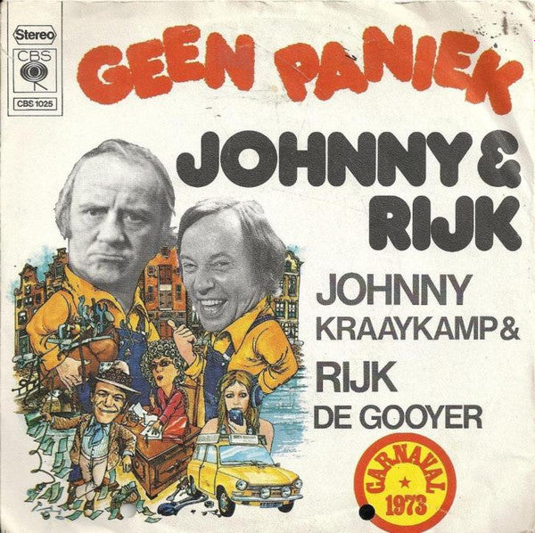 Johnny & Rijk - Geen Paniek