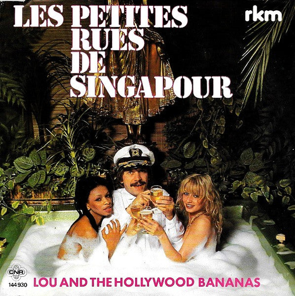 Lou & The Hollywood Bananas - Les Petites Rues De Singapour 36028 Vinyl Singles Vinyl Goed / Hoes Goed