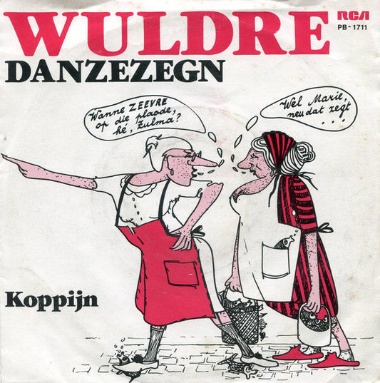 Wuldre - Danzezegn 30771 Vinyl Singles Vinyl Goed / Hoes Goed