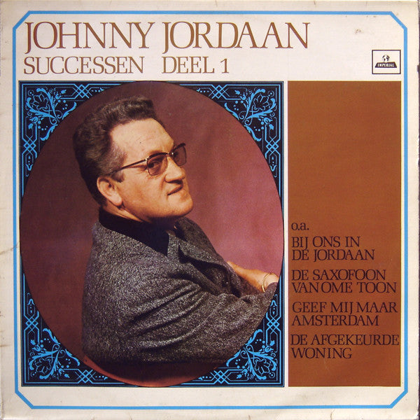 Johnny Jordaan - Successen Deel 1 (LP) Vinyl LP Vinyl (VG) <br> Hoes (G+)