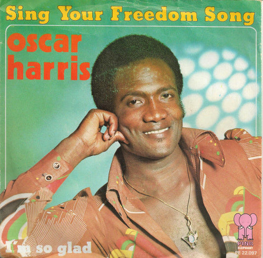 Oscar Harris - Sing Your Freedom Song 30824 Vinyl Singles Vinyl Goed / Hoes Goed
