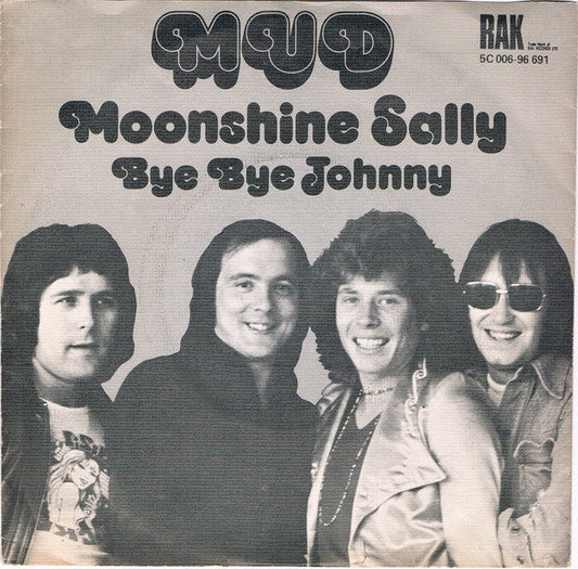 Mud - Moonshine Sally 41725 Vinyl Singles Vinyl Goed / Hoes Goed