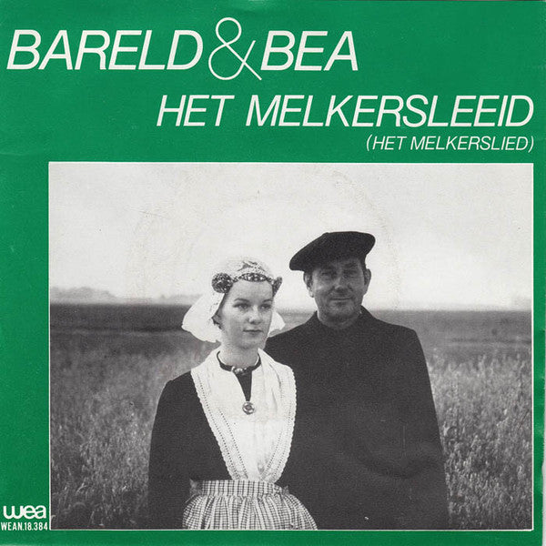 Bareld & Bea - Het Melkersleeid (Het Melkerslied) Vinyl Singles Vinyl Goed / Hoes Goed