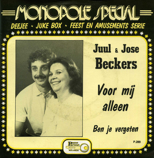 Juul & Jose Beckers - Voor Mij Alleen 35113 Vinyl Singles Vinyl Goed / Hoes Goed