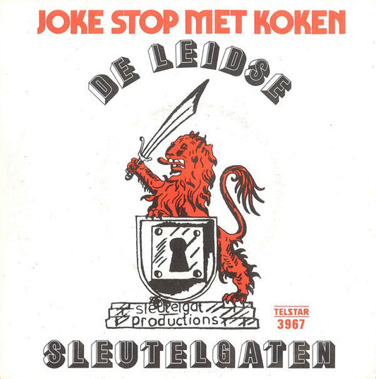 Leidse Sleutelgaten - Joke Stop Met Koken 43163 Vinyl Singles Vinyl Goed / Hoes Goed