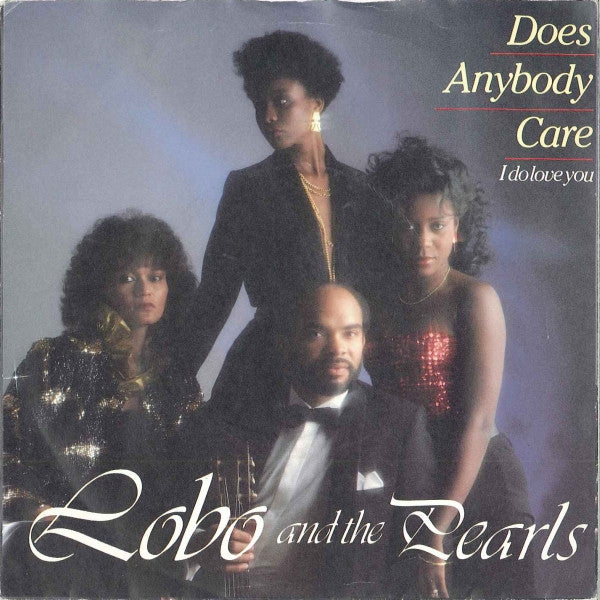 Lobo And Pearls - Does Anybody Care 35611 Vinyl Singles Vinyl Goed / Hoes Goed