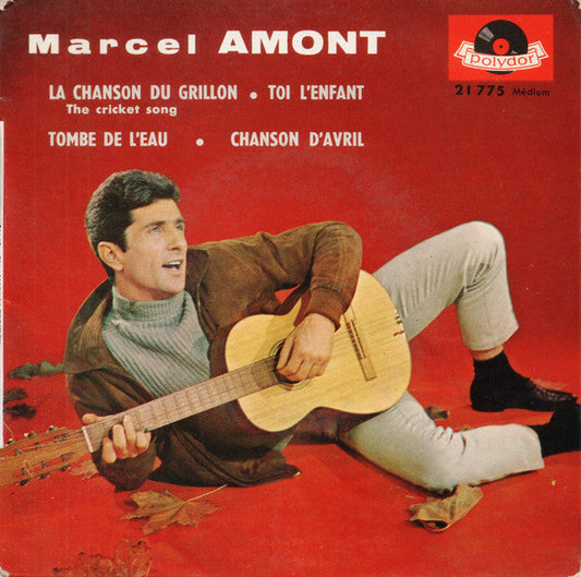 Marcel Amont - 15 - La Chanson Du Grillon 37725 Vinyl Singles EP Vinyl Goed / Hoes Goed